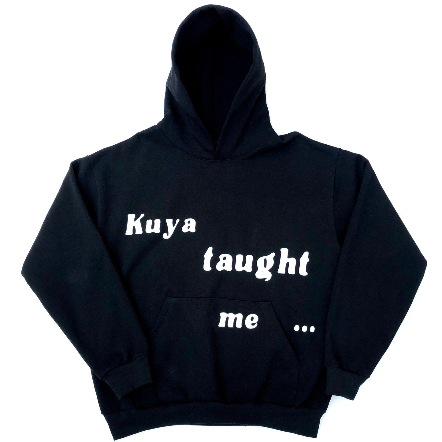 Kuya Taught Me Hoodie (Black)